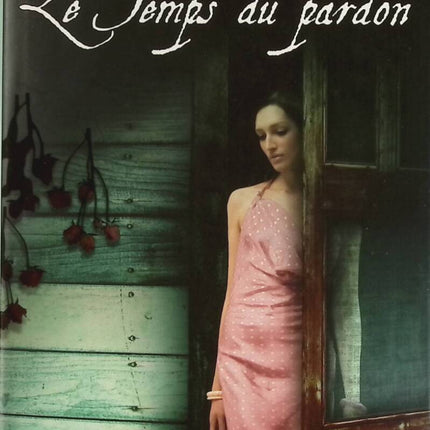 Le Temps du Pardon - Donna Milner - livre