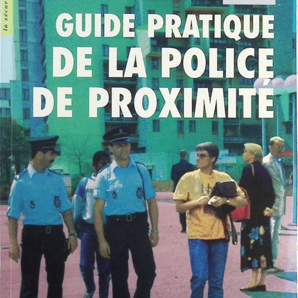 Practical Guide to Community Policing - Ministry of the Interior - Book