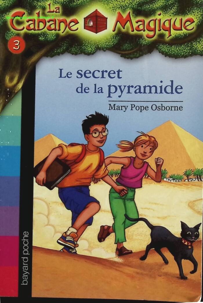 The Magic Treehouse - Volume 3 - The Secret of the Pyramid - Mary Pope Osborne - book
