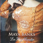 Die McCabes – Band 3 – Der Highlander, der nicht mehr lieben wollte – Maya Banks – 2016 – Buch