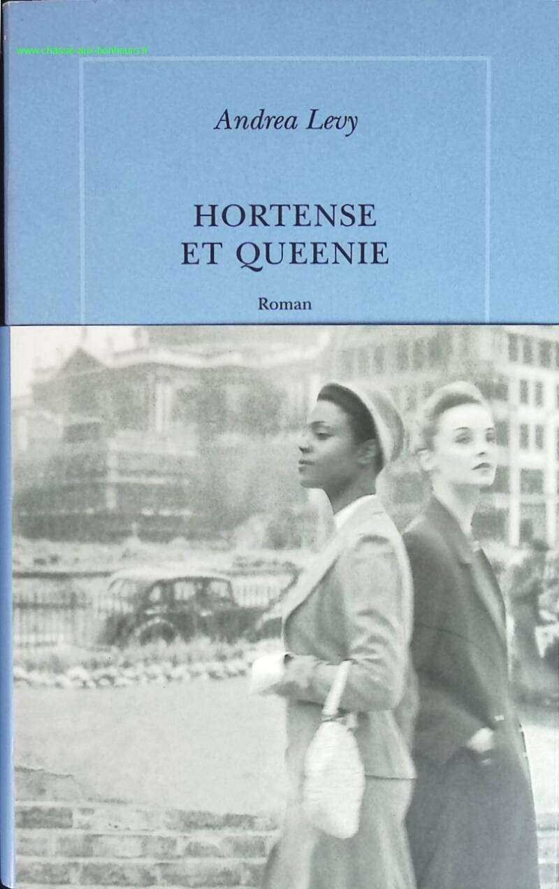 Hortense et Queenie - Andrea Levy - livre