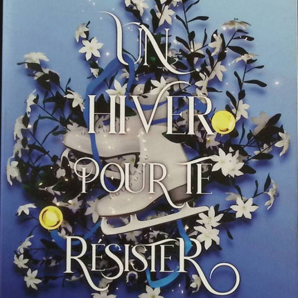 A Winter to Resist You - Seasons Volume 2 - Morgane Moncomble - book