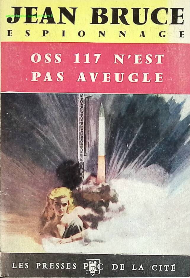 OSS 117 ist nicht blind - Jean Bruce - Buch