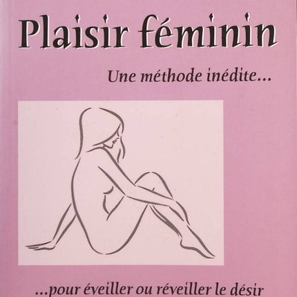 Feminine Pleasure - Marie-Claude Benattar - Book