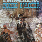 The Man with the Steel Fist - Lieutenant Blueberry - Volume 8 Fort Navajo - Jean-Michel Charlier - 1985 - comic book