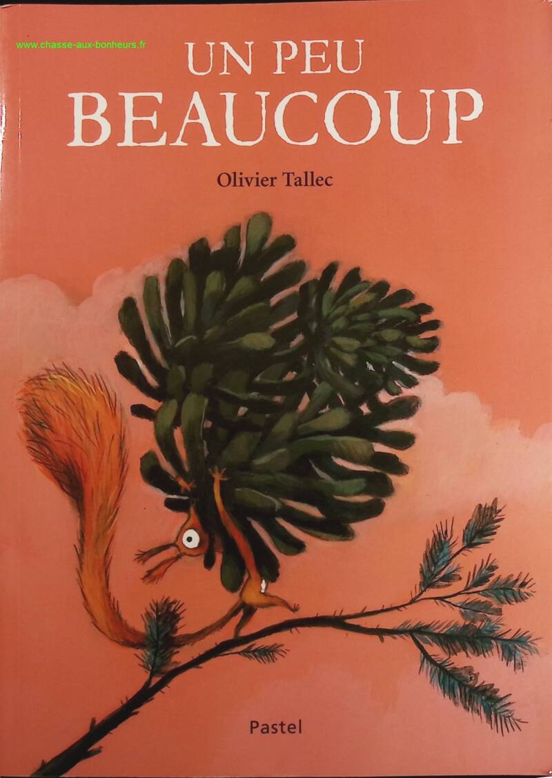 A little bit, a lot - Olivier Tallec - book