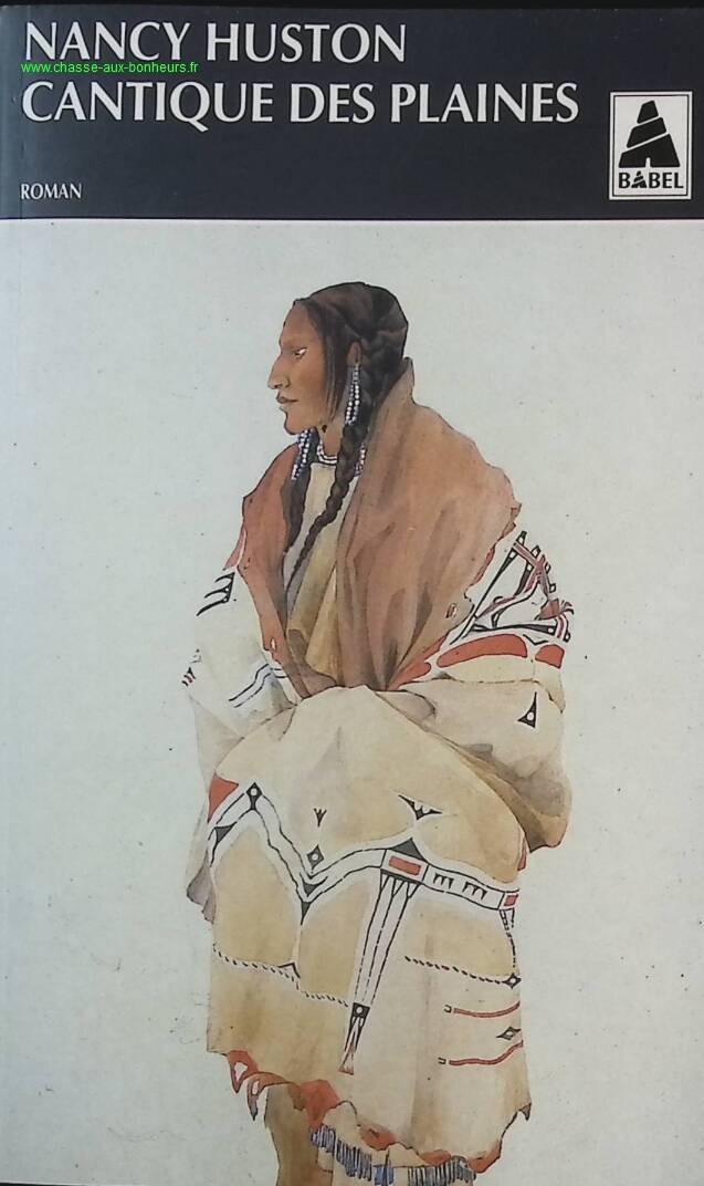 Cantique des plaines - Nancy Huston - livre