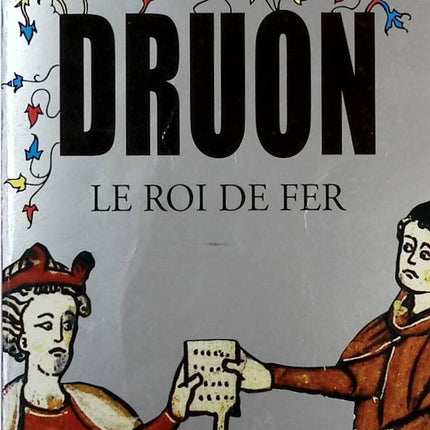 Die verfluchten Könige, Band 1 – Der eiserne König – Maurice Druon – Buch