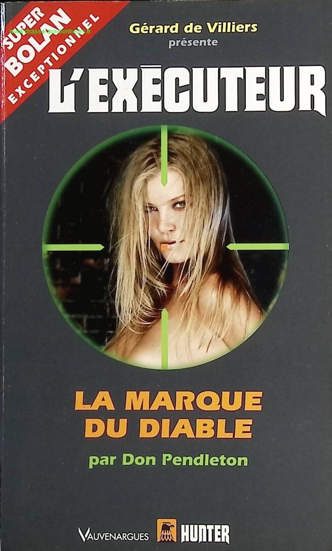 The Devil's Mark - The Executioner Gérard De Villers - Don Pendleton - Book