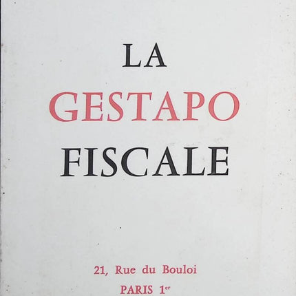 The Fiscal Gestapo - André Figueras - Book