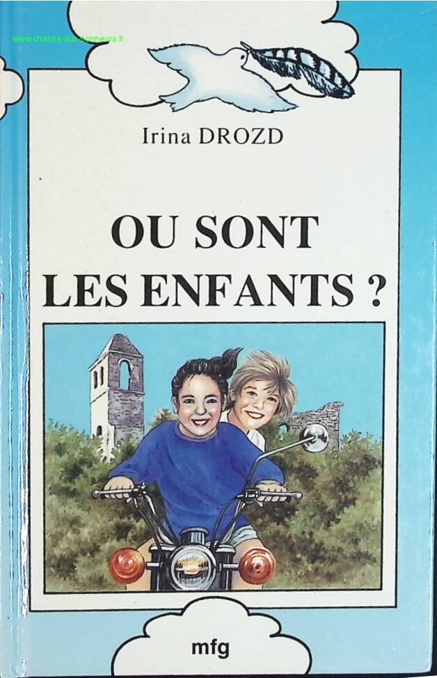 Ou sont les enfants ? - Irina Drozd - livre