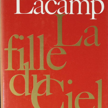 Die Tochter des Himmels - Ysabelle Lacamp - 1988 - Buch