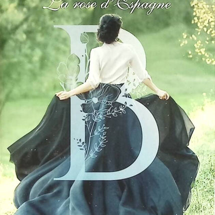 La rose d’Espagne - Shirlee Busbee - 2019 - livre