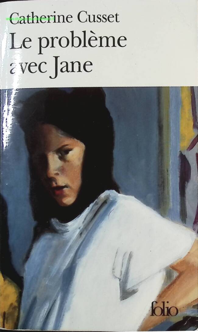 The Trouble with Jane - Catherine Cusset - Book