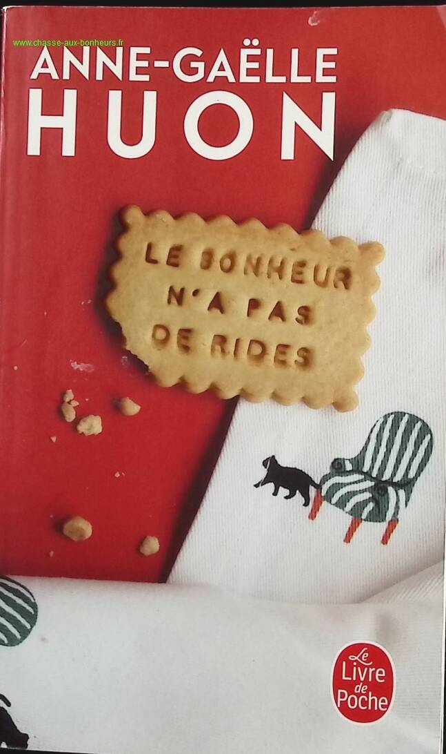 Happiness Has No Wrinkles - Anne-Gaëlle Huon - Book