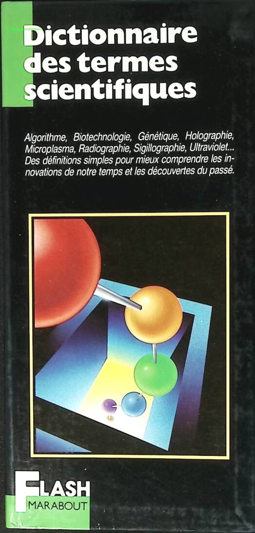 Dictionnaire des termes scientifiques - Marabout - livre