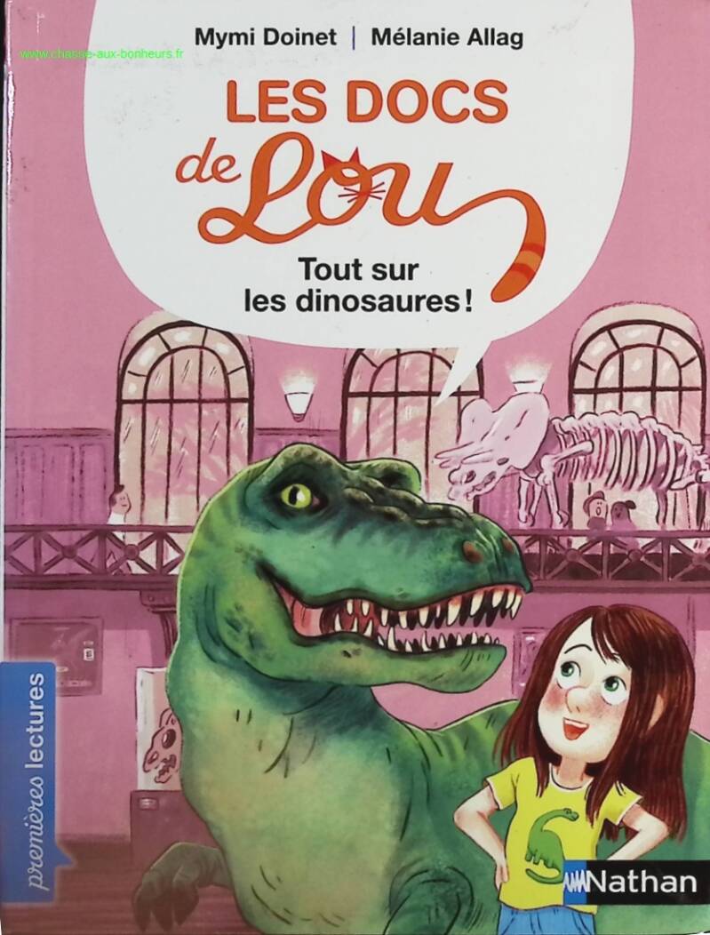 Lou's Animals All about dinosaurs - CP level reading - From 6 years old - Mymi Doinet, Mélanie Allag - book