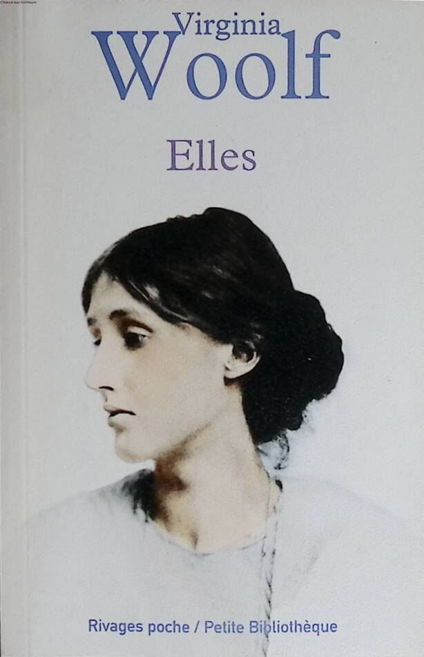 Elles - Virginia Woolf - 2012 - livre
