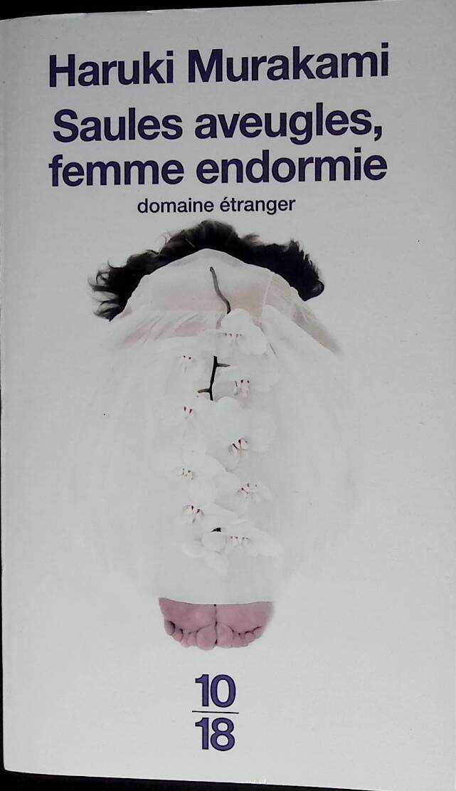 Blind Willows, Sleeping Woman - Haruki Murakami - 2010 - book