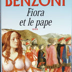 Fiora und der Papst La Florentine Band 3 – Juliette Benzoni – Buch