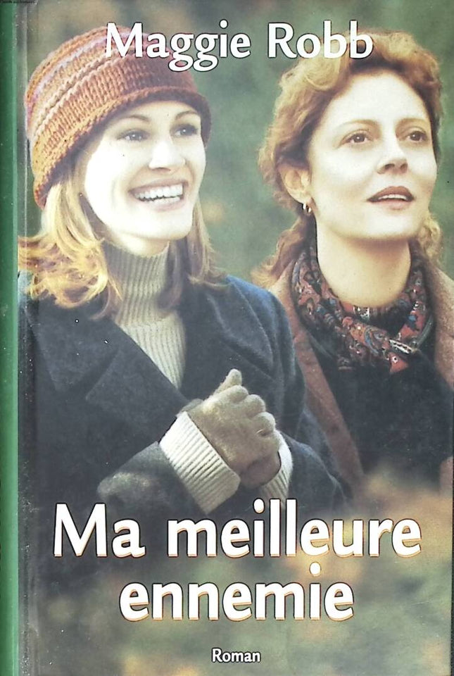 Ma meilleure ennemie - Maggie Robb - 1999 - livre