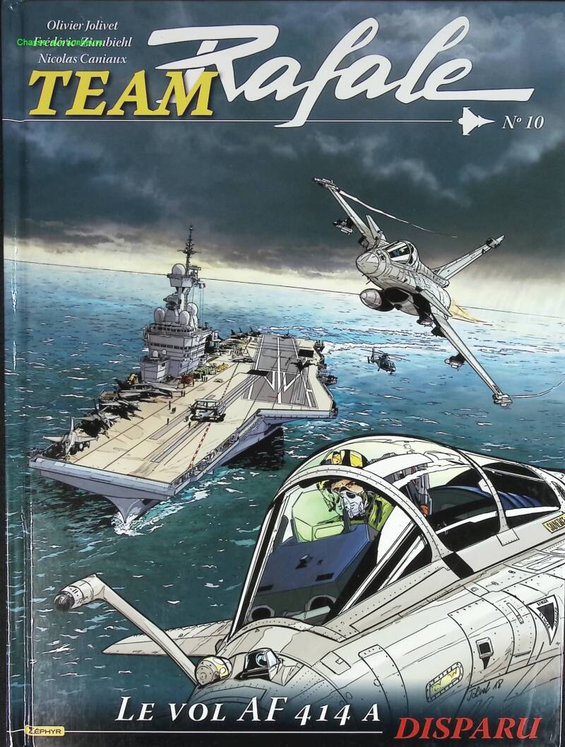 Team Rafale – Band 10 – Flug AF 414 ist verschwunden – Frédéric Zumbiehl Jolivet Olivier – 2018 – Comic