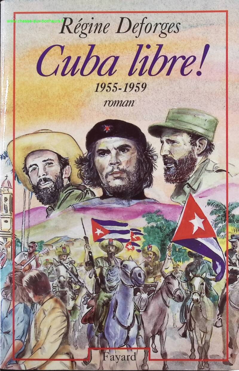The Blue Bicycle Volume 7 - Free Cuba - 1955-1959 - Régine Deforges - Book