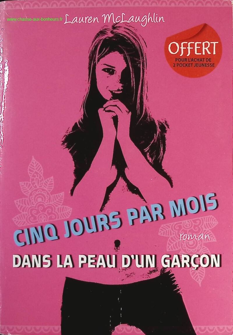 Cinq jours par mois dans la peau d'un garçon - Lauren McLaughlin - Livre