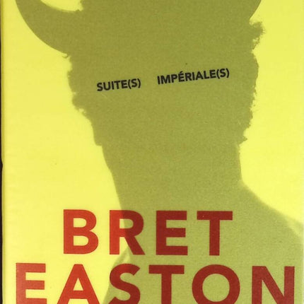 Imperial Suite(s) - Bret Easton Ellis - book