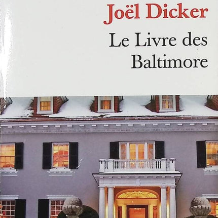 Le livre des Baltimore - Joël Dicker - Livre