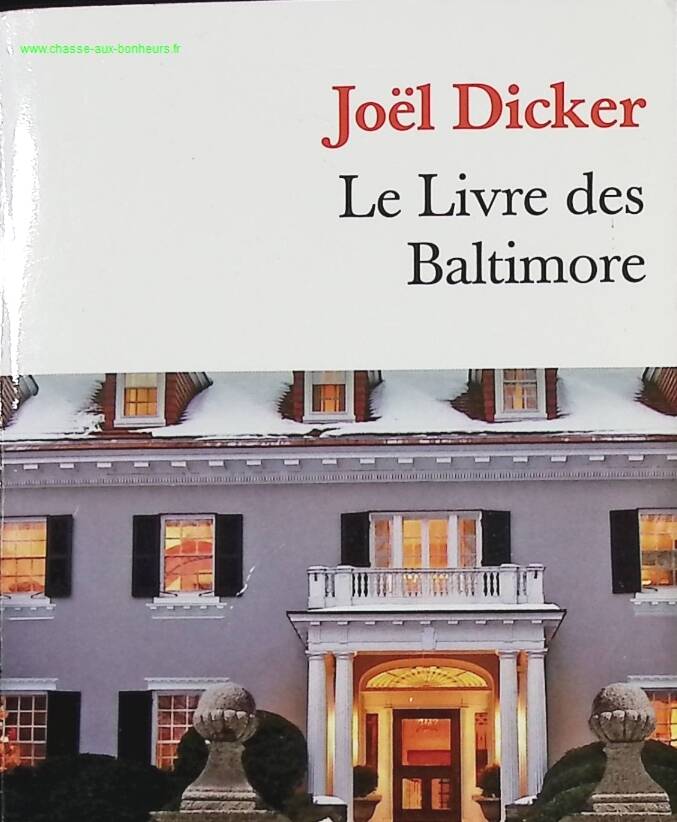 The Baltimore Book - Joel Dicker - Book