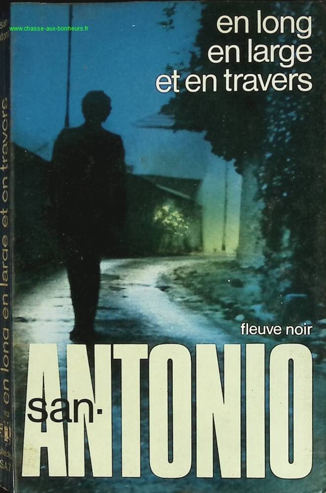 En long en large et en travers - San-Antonio - livre