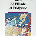 Tales and stories from the Iliad and the Odyssey - Gérard Chandon - 1988 - book