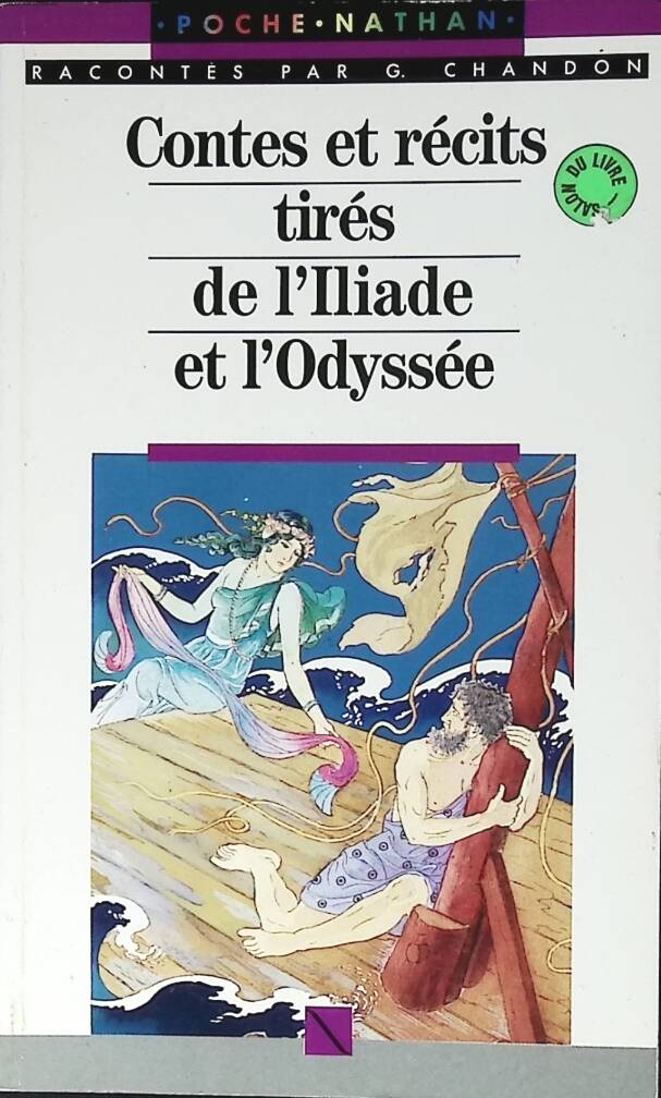 Contes et récits tires de l'Iliade et l'odyssée - Gérard Chandon - 1988 - livre