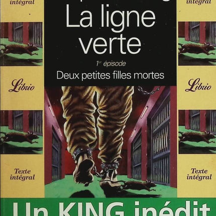 La Ligne verte Tome 1 Deux petites filles mortes – Stephen King – roman fantastique occasion - livre