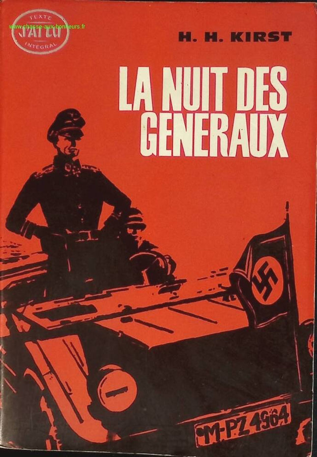 La nuit des généraux - Hans Hellmut Kirst - livre