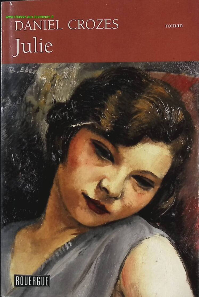 Julie - Daniel Crozes - Buch