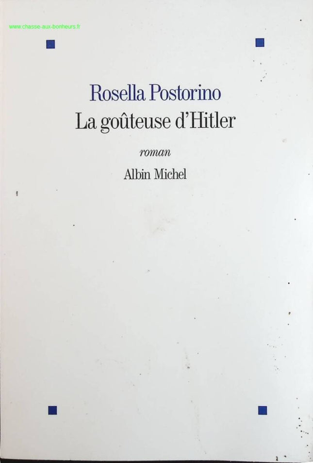 La Goûteuse d'Hitler - Rosella Postorino - livre