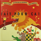 Fait pour ça - Régis Lejonc, David Merveille - livre