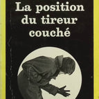 The Prone Shooter's Position - Jean-Patrick Manchette - book