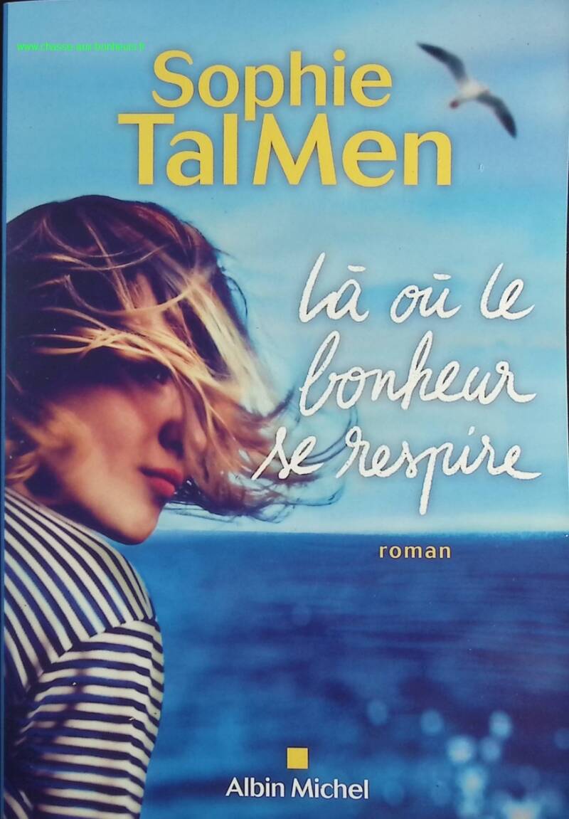 Where happiness is breathed - Sophie Tal Men - book