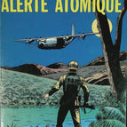 Atomic Alert - Die Abenteuer von Buck Danny - Band 34 - Charlier Jean-Michel - 1980 - Comic
