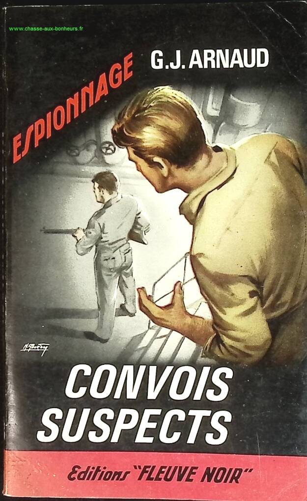 Convois suspects - G.J. Arnaud - livre