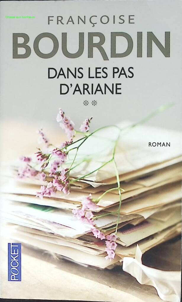 Auf den Spuren der Ariadne – Band 2 – Françoise Bourdin – 2013 – Buch