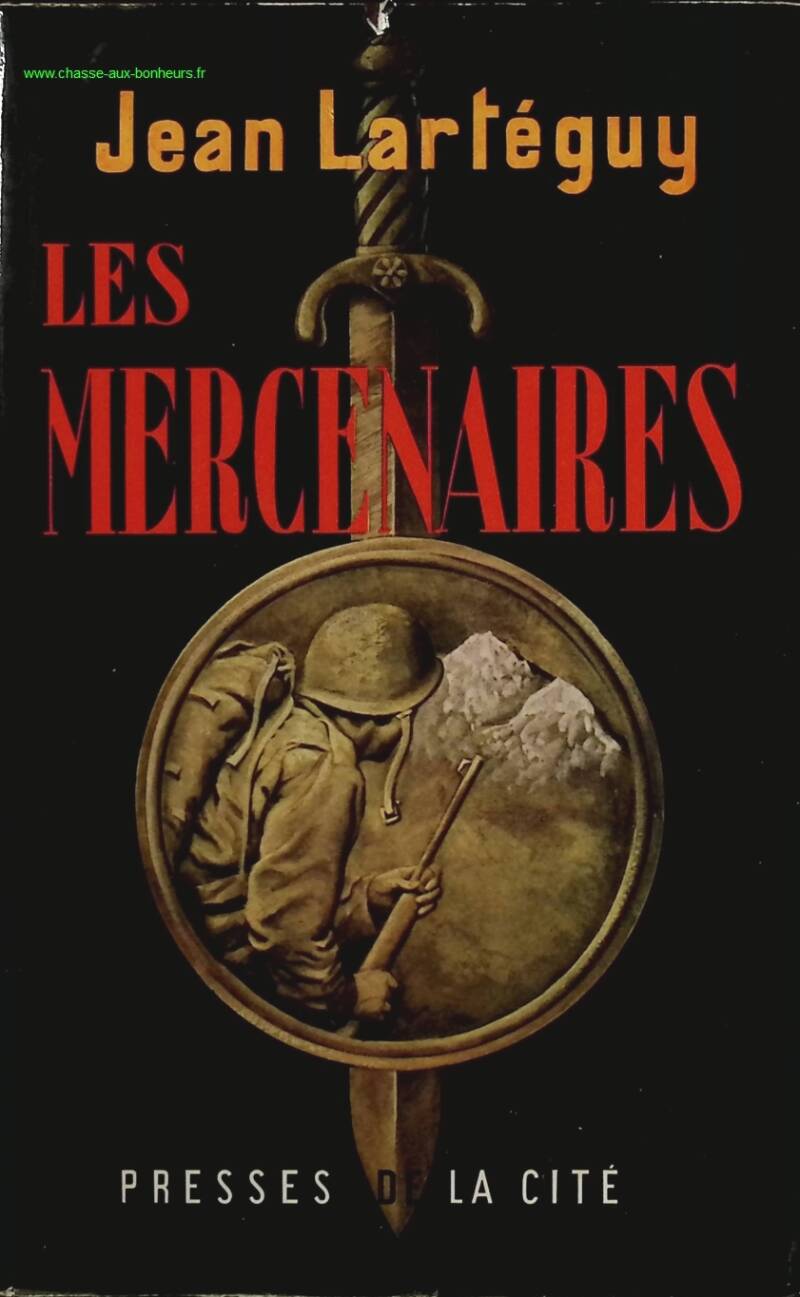 The Mercenaries - Jean Lartéguy - Book