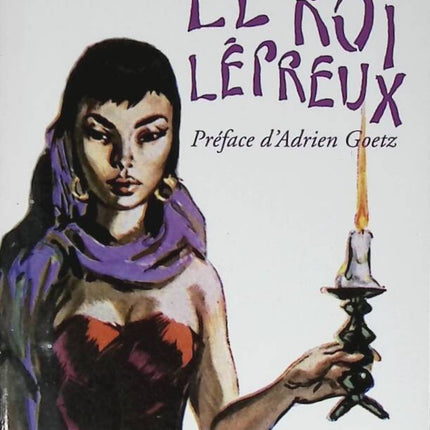 Le Roi lépreux - Pierre Benoit - 2016 - livre