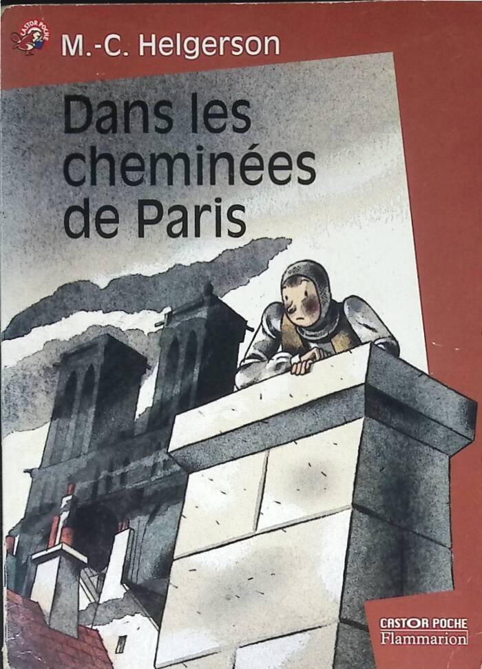 Dans les cheminées de Paris - Marie-Christine Helgerson - 1999 - livre