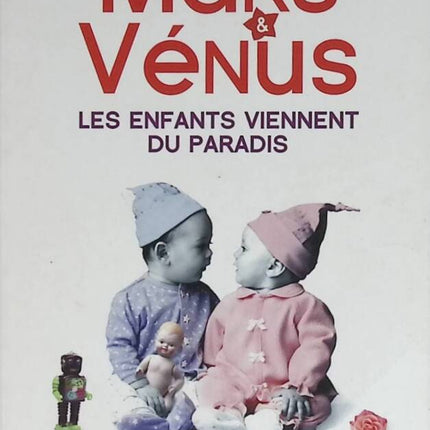 Mars und Venus – Kinder sind vom Himmel – John Gray – 2008 – Buch