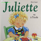 Juliette geht zur Schule - Doris Lauer - Buch