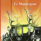 Le Montespan – Jean Teulé – 2008 – Buch